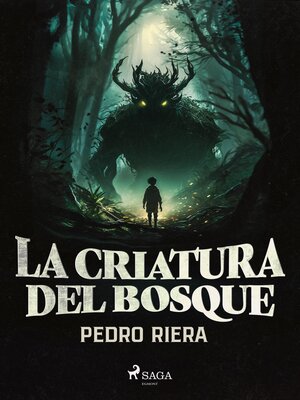 cover image of La criatura del bosque